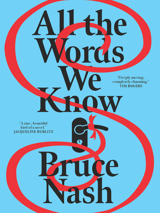 Title details for All the Words We Know by Bruce Nash - Available